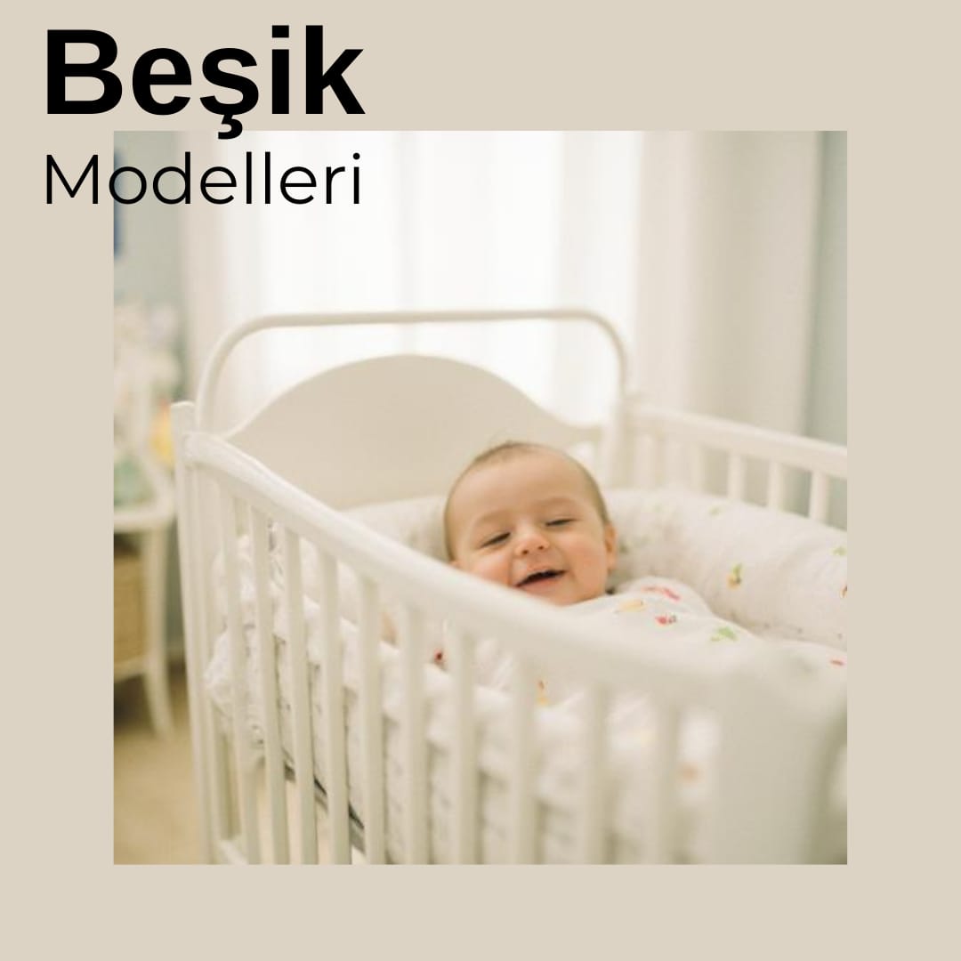 Beşik Modelleri